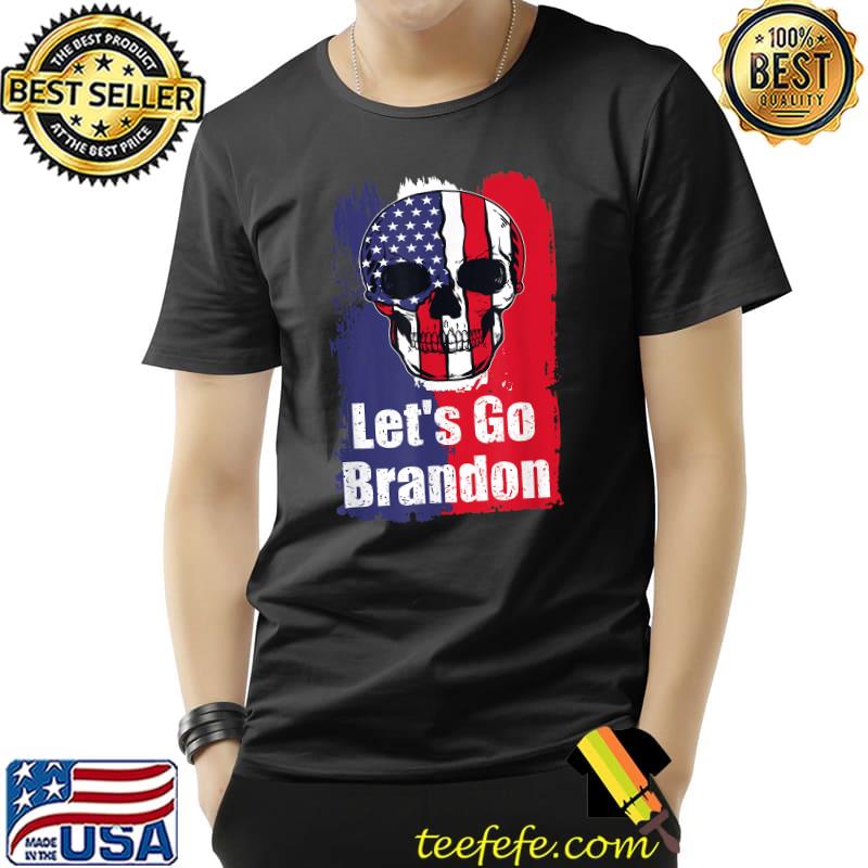 Let's Go Brandon Meme skull T-Shirt Unisex Let's Go Brandon Meme skull T-Shirt Unisex