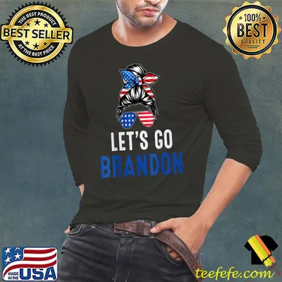 Let's Go Brandon Messy Bun America Flag girl T-Shirt