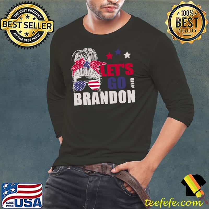Let's Go Brandon Messy US Bun Pullover Hoodie
