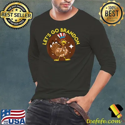 Let's Go Brandon Thanksgiving Day Turkey Funny Gift Idea T-Shirt