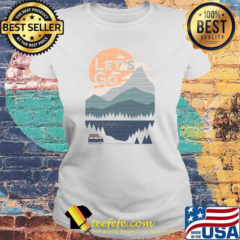 Let's Go Classic T-Shirt Laides tee Let's Go Classic T-Shirt Laides tee