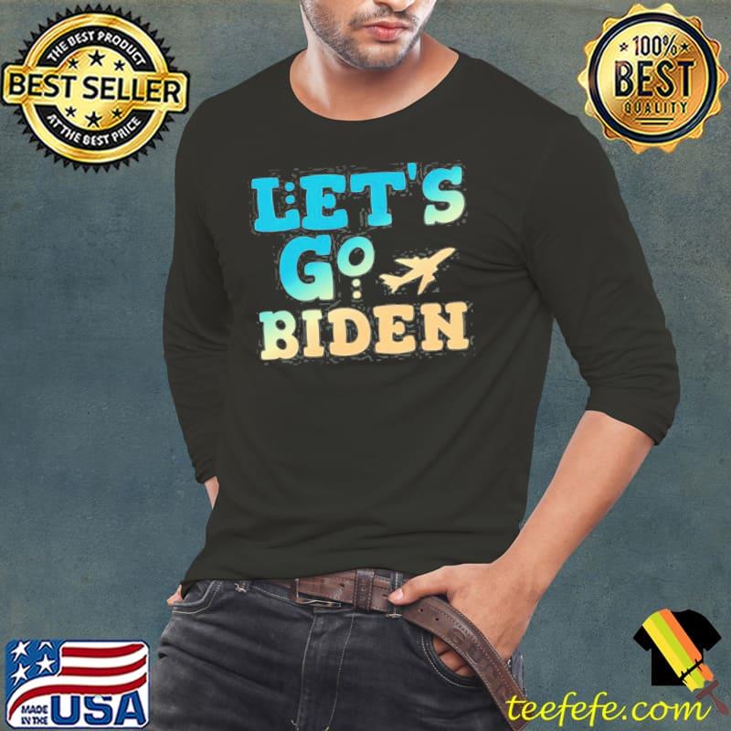 Let’s Go Biden Anti Joe Biden shirt