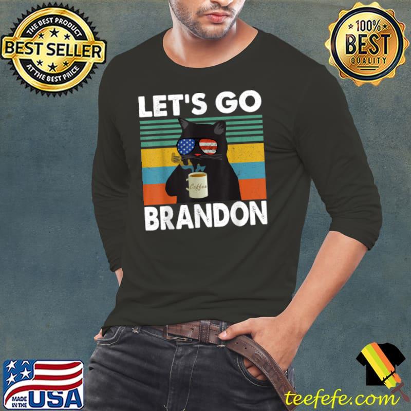 Let’s Go Brandon Chant Funny Coffee Cat Vintage T Shirt Long Sleeve Tee Let’s Go Brandon Chant Funny Coffee Cat Vintage T Shirt Long Sleeve Tee