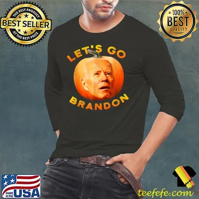 Lets Go Brandon Let's Go Brandon Funny Anti Joe Biden T-Shirt