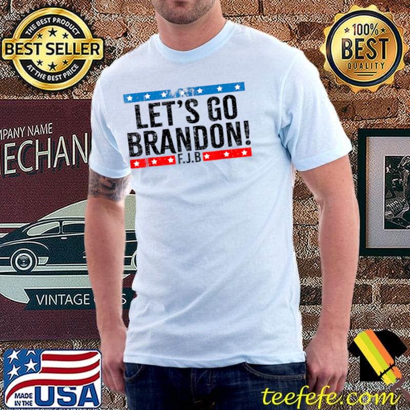 Lets Go Brandon Let's Go Brandon Funny Men Women Vintage T-Shirt Unisex Lets Go Brandon Let's Go Brandon Funny Men Women Vintage T-Shirt Unisex