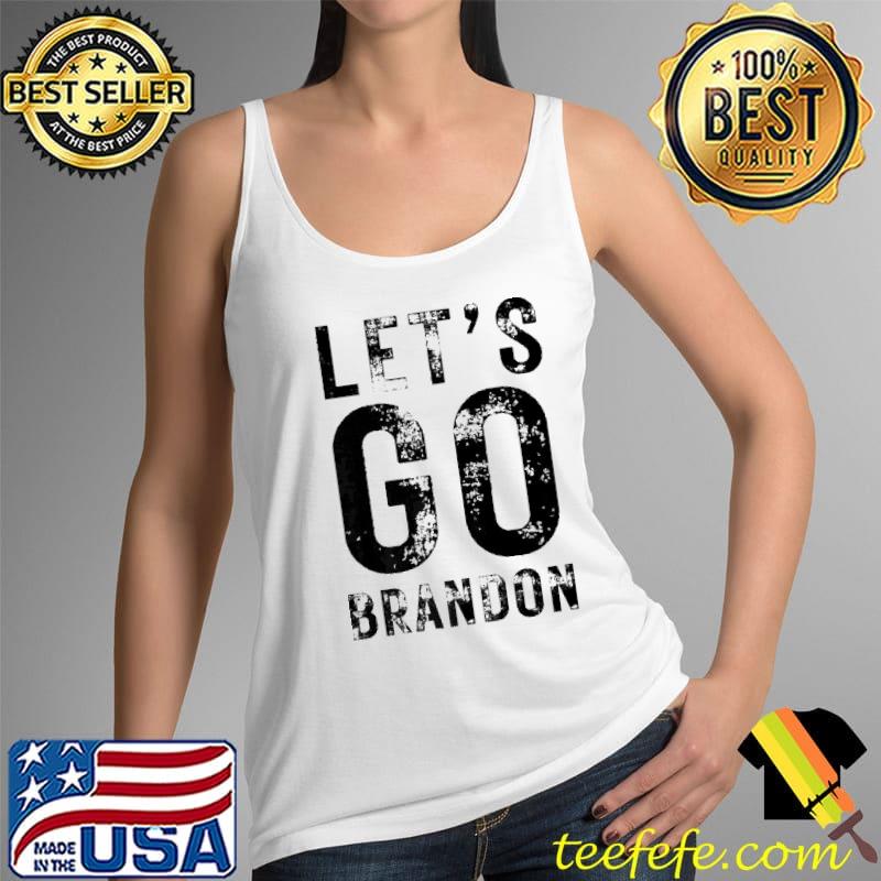 Lets Go Brandon Short Tank Top Lets Go Brandon Short Tank Top