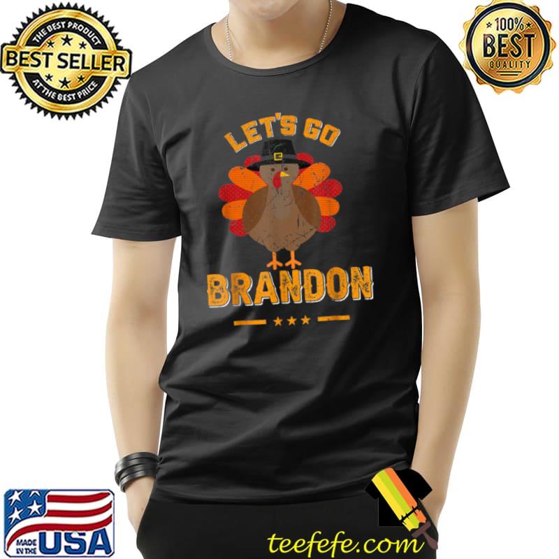Lets Go Brandon Thanksgiving Unisex Lets Go Brandon Thanksgiving Unisex