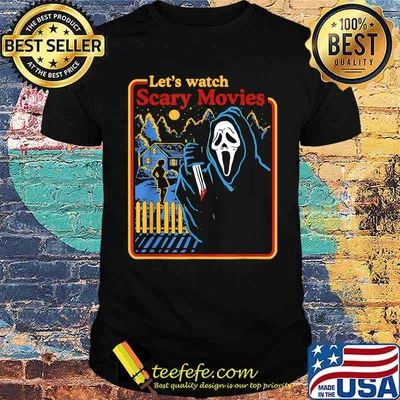 Lets Watch Scary Movies Scream Horror T-Shirt