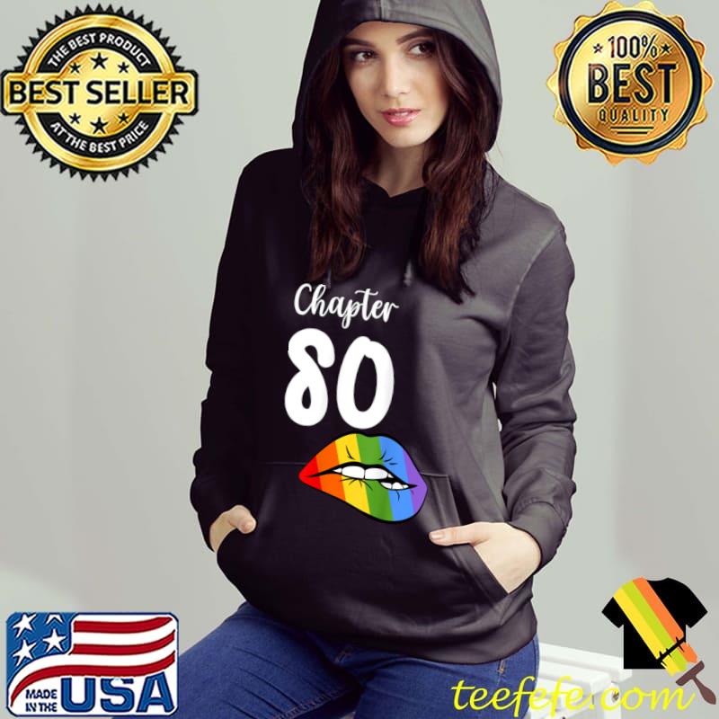LGBT sexy lips rainbow chapter 80 Birthday celebration T Shirt