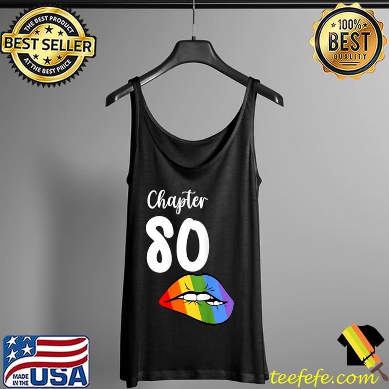 LGBT sexy lips rainbow chapter 80 Birthday celebration T Shirt Tank Top LGBT sexy lips rainbow chapter 80 Birthday celebration T Shirt Tank Top