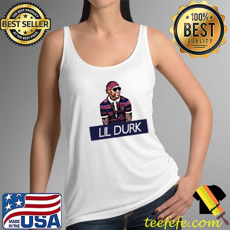 Lil Durk Poster Shirt Tank Top Lil Durk Poster Shirt Tank Top