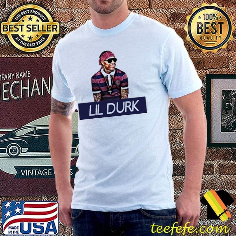 Lil Durk Poster Shirt Unisex Lil Durk Poster Shirt Unisex
