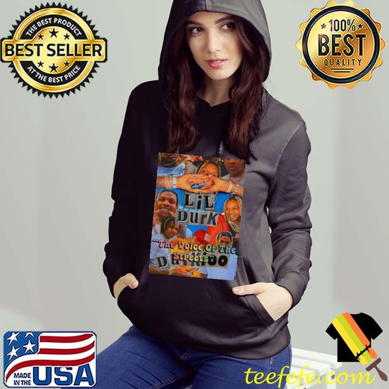 Lil Durk The Voice Of the Street Shirt Hoodie Lil Durk The Voice Of the Street Shirt Hoodie