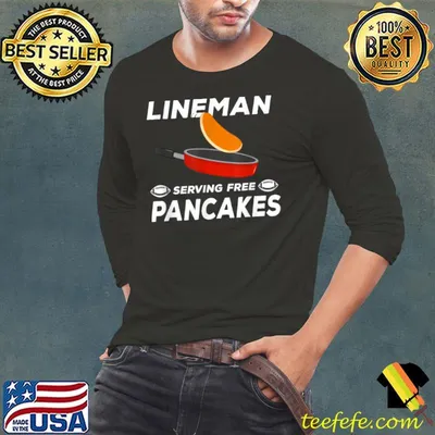 Lineman Serving Pancakes Football Lineman T-Shirt