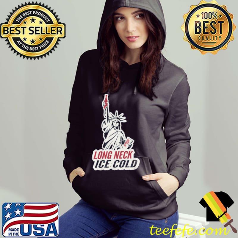 Long Neck Ice Cold Beer Never Broke Heart Liberties Shirt Hoodie Long Neck Ice Cold Beer Never Broke Heart Liberties Shirt Hoodie