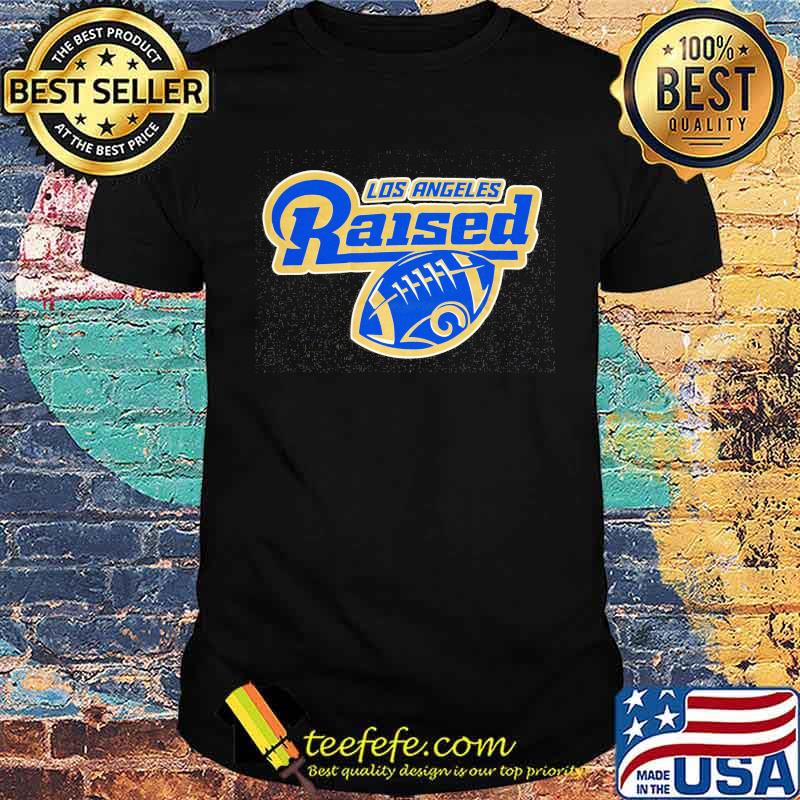 Los Angeles Raised Louis Rams Shirt
