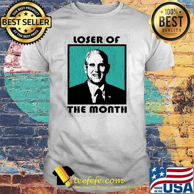 Loser Of The Month Mike Pence Vice President Of The United States Shirt