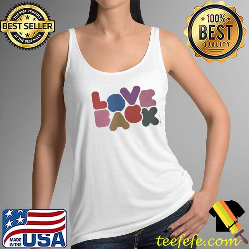 Love Back Why Dont We Shirt Tank Top Love Back Why Dont We Shirt Tank Top