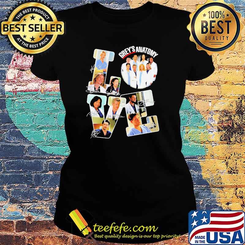 Love Grey’s Anatomy s Ladies tee Love Grey’s Anatomy s Ladies tee