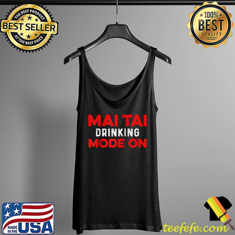 Mai Tai Drinkking mode on Raglan Baseball T-s Tank Top Mai Tai Drinkking mode on Raglan Baseball T-s Tank Top