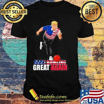 Make Bowling Great Again Trump Bowling Shirt
