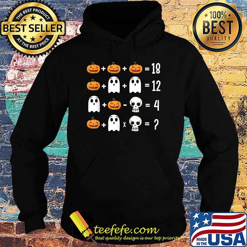 Math Order of Operations Quiz Spooky Pumpkin T-Shirt Hoodie Math Order of Operations Quiz Spooky Pumpkin T-Shirt Hoodie