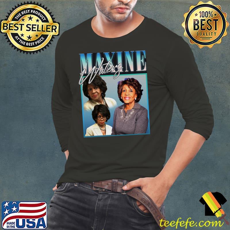 Maxine Waters Tribute Signature Shirt