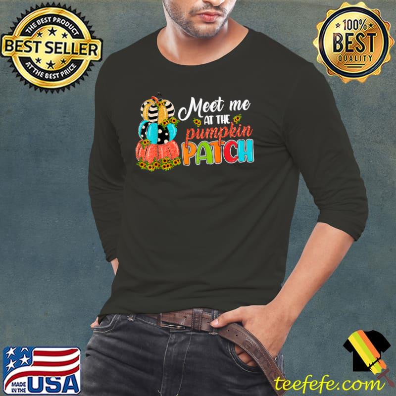 Meet Me At The Pumpkin Patch Halloween T-Shirt