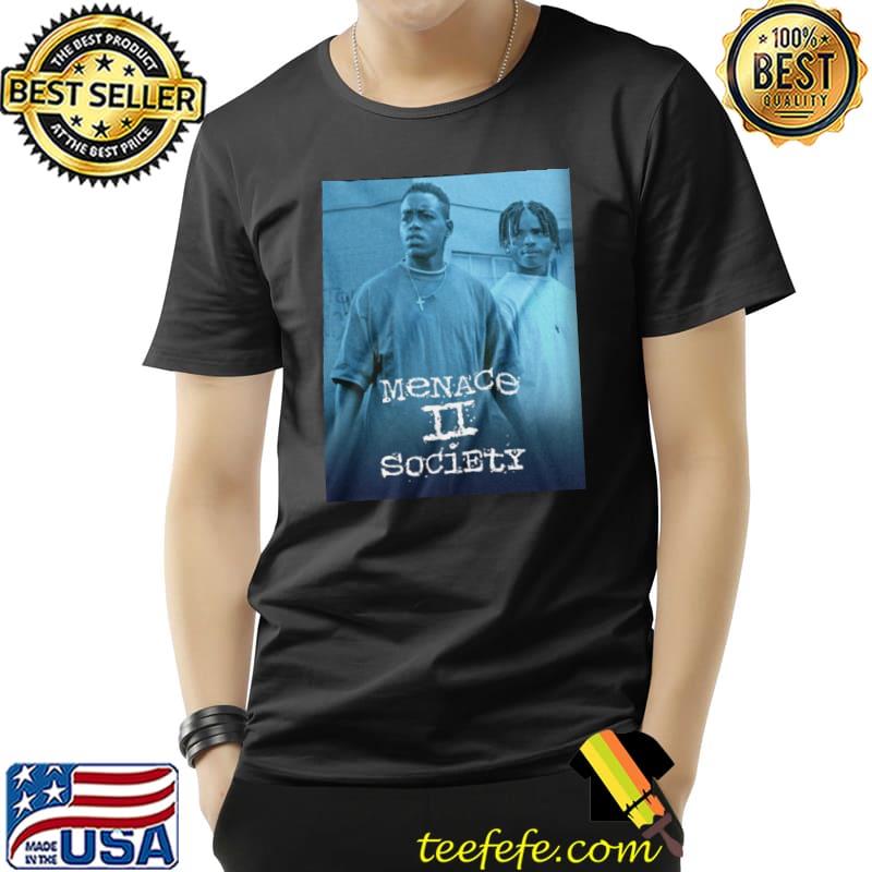 Menace II Society Shirt Unisex Menace II Society Shirt Unisex