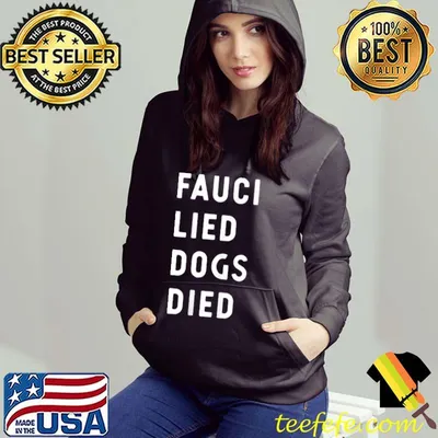 Mens Arrest Fauci Anti Fauci Fauci Lied Dogs Died T Shirt