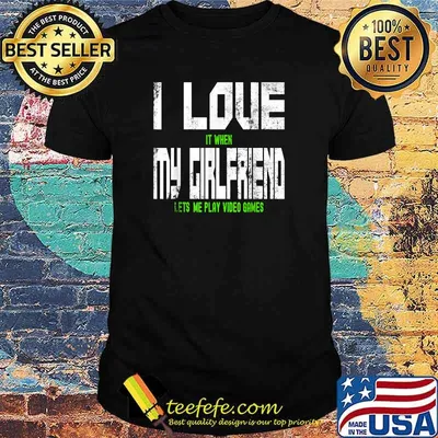 Mens I Love When My Girlfriend Lets Me Play Video Games Boyfriend T-Shirt