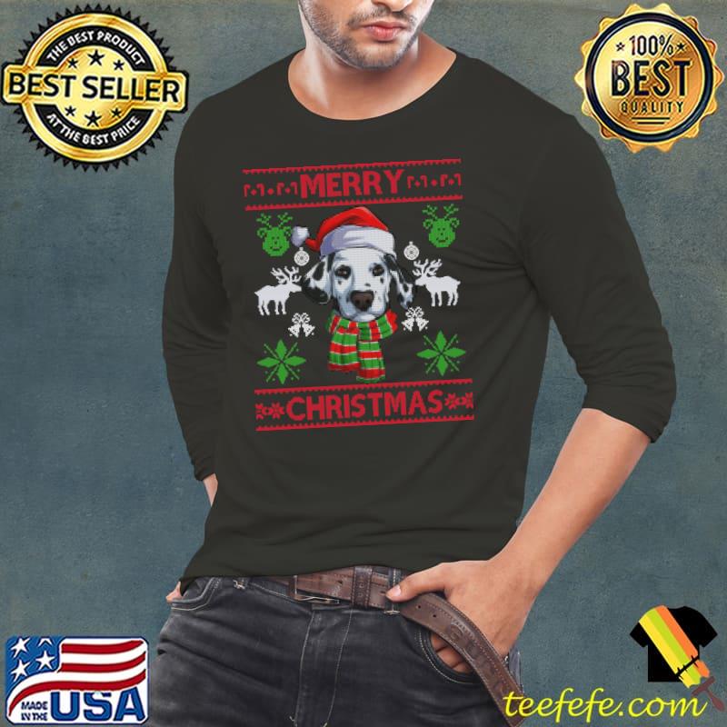 Merry Christmas Dalmatian Ugly Sweater Santa Hat T-s Long Sleeve Tee Merry Christmas Dalmatian Ugly Sweater Santa Hat T-s Long Sleeve Tee