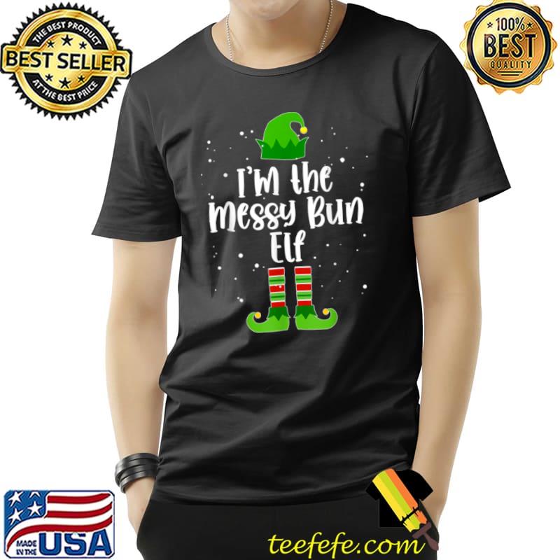 Messy Bun Elf Matching Family Elf Group Christmas Pajama T Shirt Unisex Messy Bun Elf Matching Family Elf Group Christmas Pajama T Shirt Unisex