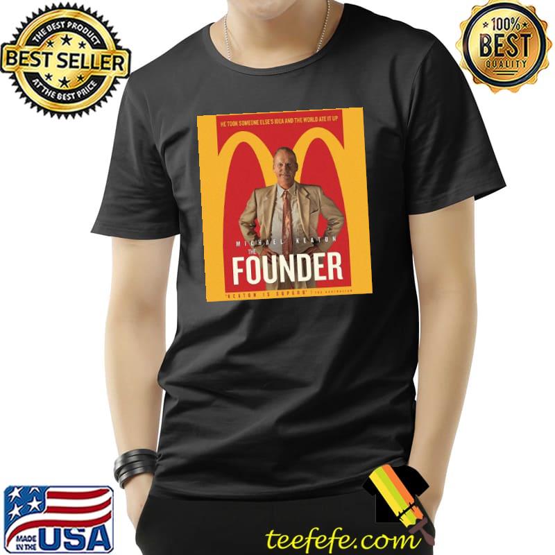 Michael Keaton The Founder Kearton Is Superb Shirt Unisex Michael Keaton The Founder Kearton Is Superb Shirt Unisex