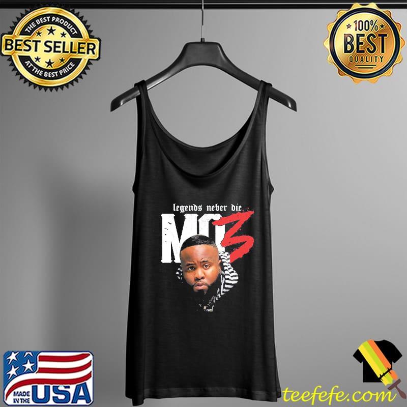 Mo3 Legend Never Die Shirt Tank Top Mo3 Legend Never Die Shirt Tank Top
