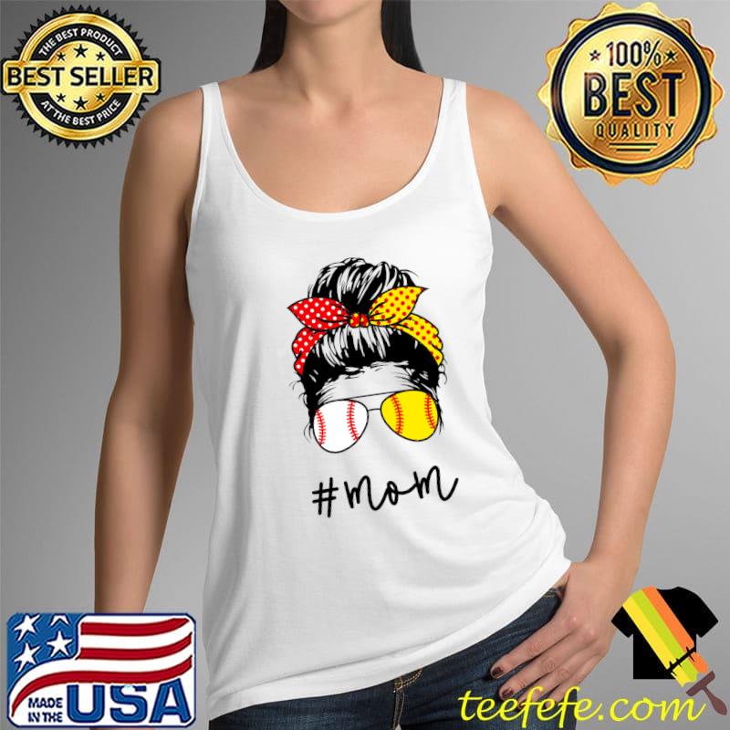 Mom Messy Bun Aviator Glasses Baseball Softball Life T-Shirt Tank Top Mom Messy Bun Aviator Glasses Baseball Softball Life T-Shirt Tank Top