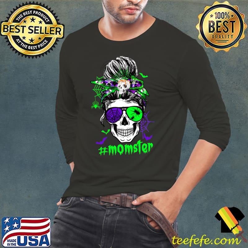Momster Halloween Costume Skull Mom Messy Hair Bun Monster T-s Long Sleeve Tee Momster Halloween Costume Skull Mom Messy Hair Bun Monster T-s Long Sleeve Tee