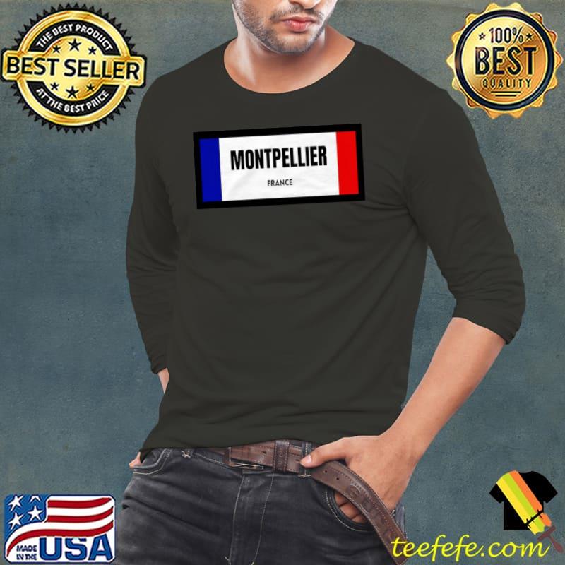 Montpellier city in French flag s Long Sleeve Tee Montpellier city in French flag s Long Sleeve Tee