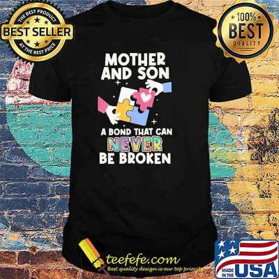 Mother And Son A Bond That Can Never Be Broken Shirt