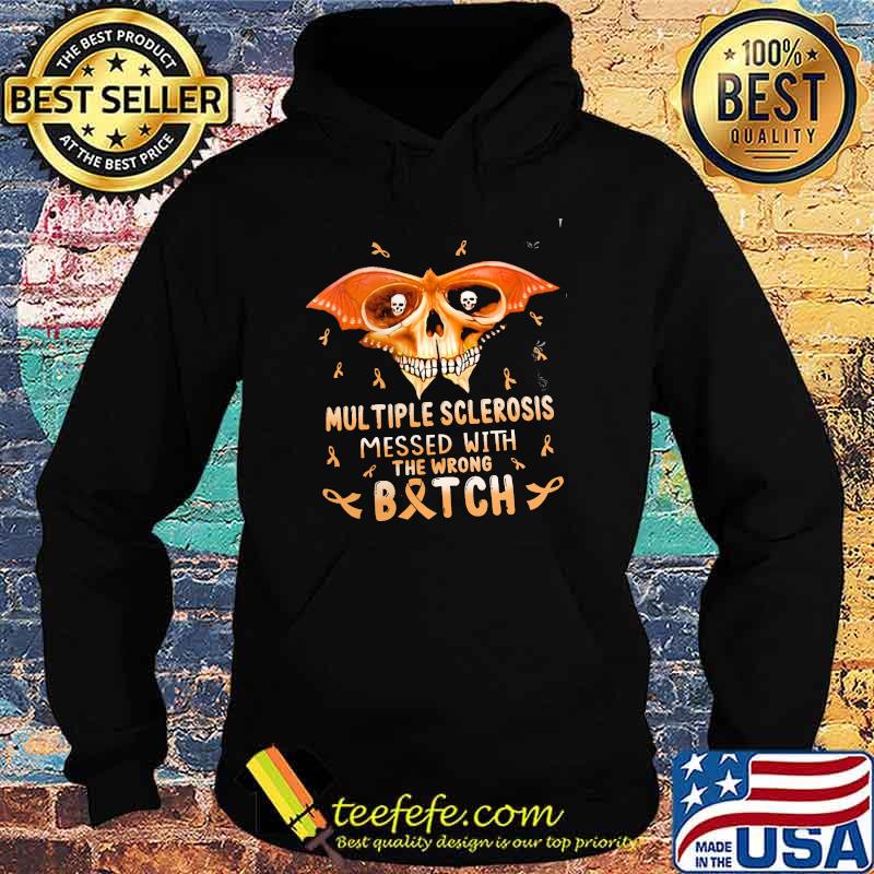 Multiple Sclerosis Messed With The Wrong Batch Skull Shirt Hoodie Multiple Sclerosis Messed With The Wrong Batch Skull Shirt Hoodie