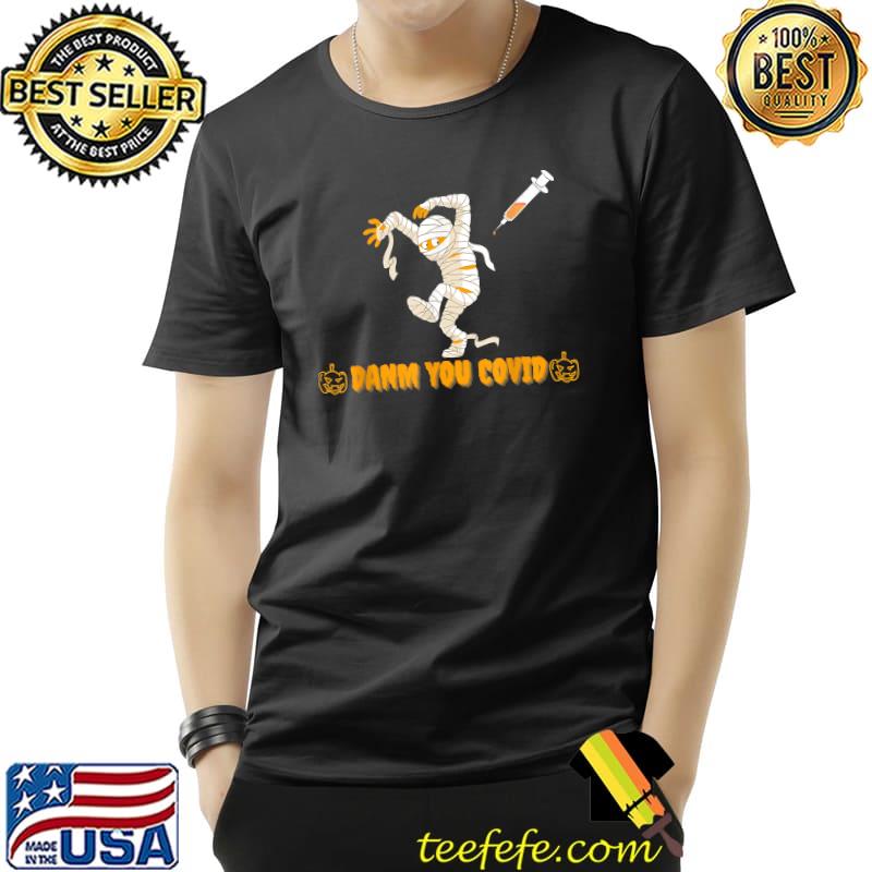 Mummy Covid Vaccine Halloween T-Shirt Unisex Mummy Covid Vaccine Halloween T-Shirt Unisex