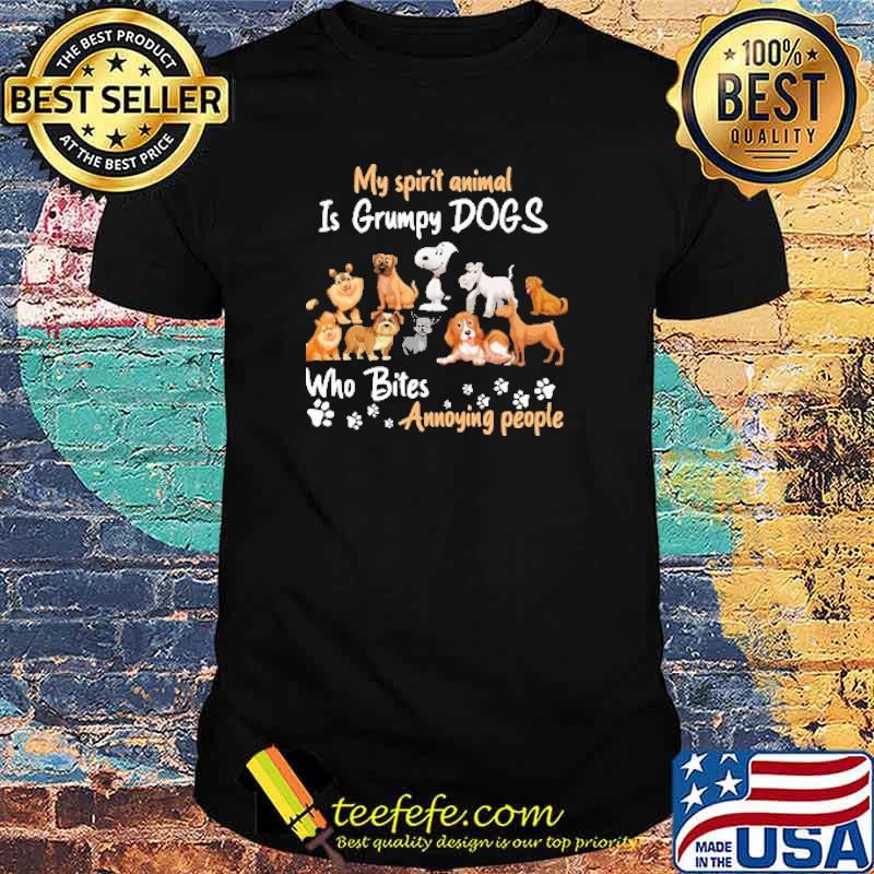 My Spirit Animal Is GRumpy Dogs Who Bites Annoying People Snoopy Shirt My Spirit Animal Is GRumpy Dogs Who Bites Annoying People Snoopy Shirt