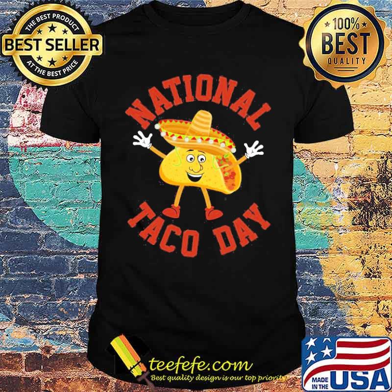 National Taco Day Mexican Fiesta Party Tacos Holiday Shirt
