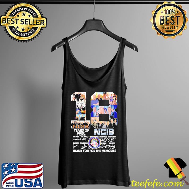 NCIS 18 Years Of 2003 2021 18 Seasons Thank You For The Memories Signatures Shirt Tank Top NCIS 18 Years Of 2003 2021 18 Seasons Thank You For The Memories Signatures Shirt Tank Top
