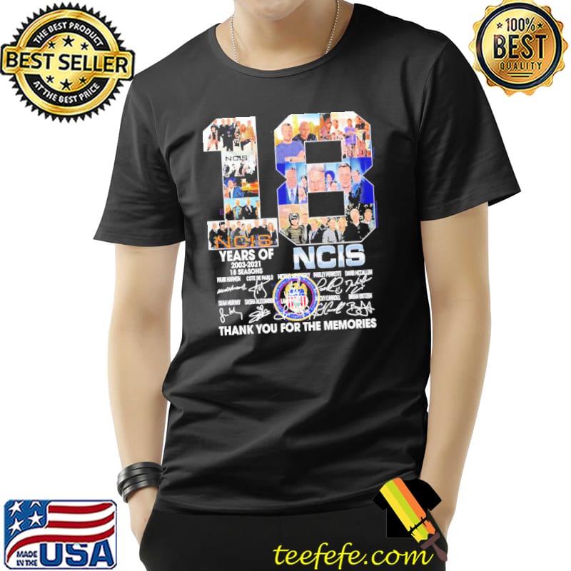 NCIS 18 Years Of 2003 2021 18 Seasons Thank You For The Memories Signatures Shirt Unisex NCIS 18 Years Of 2003 2021 18 Seasons Thank You For The Memories Signatures Shirt Unisex