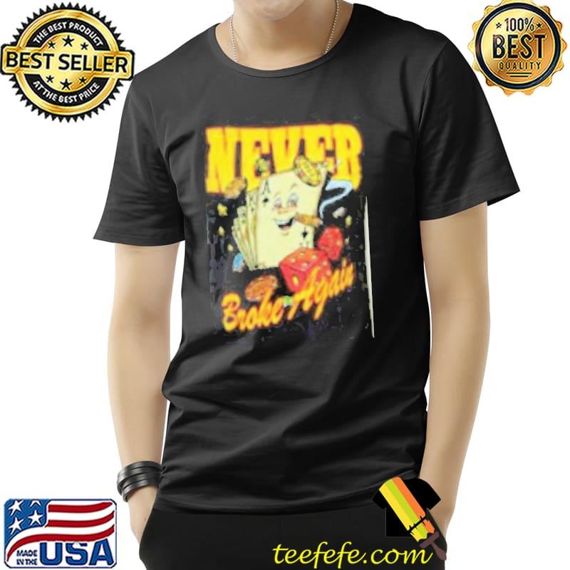 Never Broke Again Casino Shirt Unisex Never Broke Again Casino Shirt Unisex