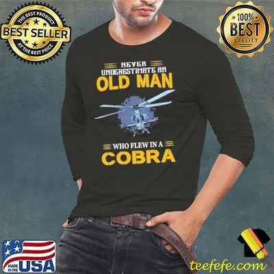 Never underestimate an old man who flew in a cobra shirt