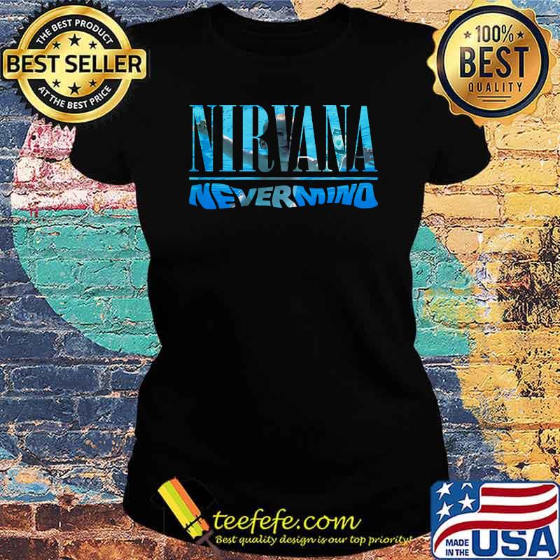 Nirvana Never Minds T-Shirt Ladies tee Nirvana Never Minds T-Shirt Ladies tee