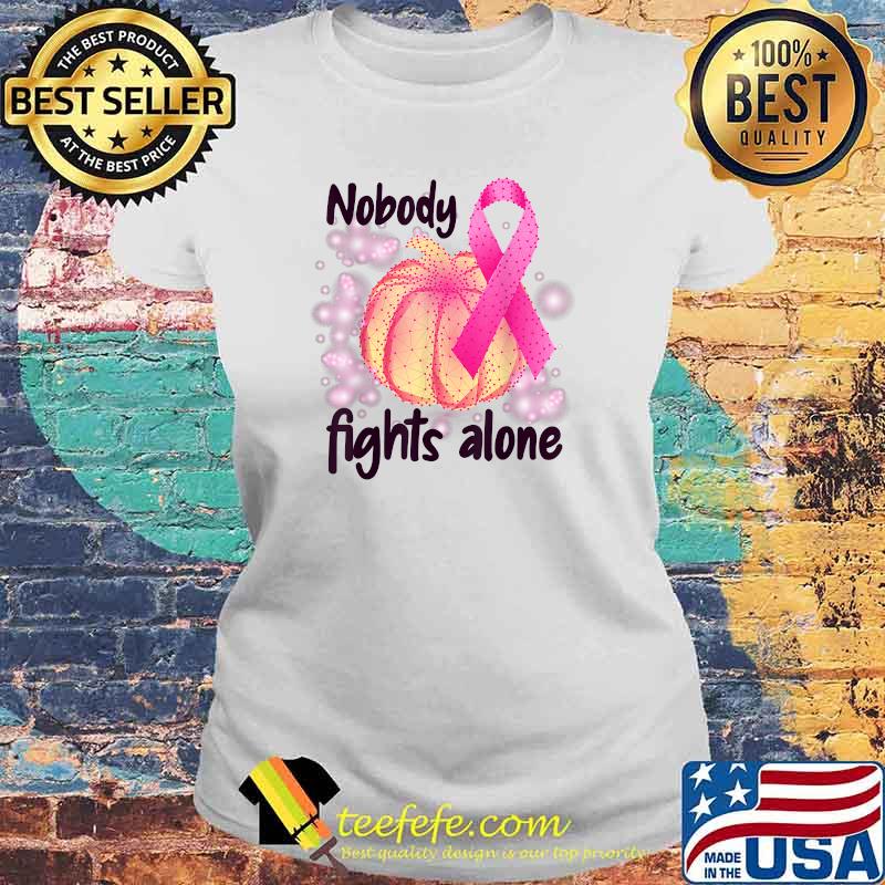 Nobody Fights Alone T-Shirt Laides tee Nobody Fights Alone T-Shirt Laides tee