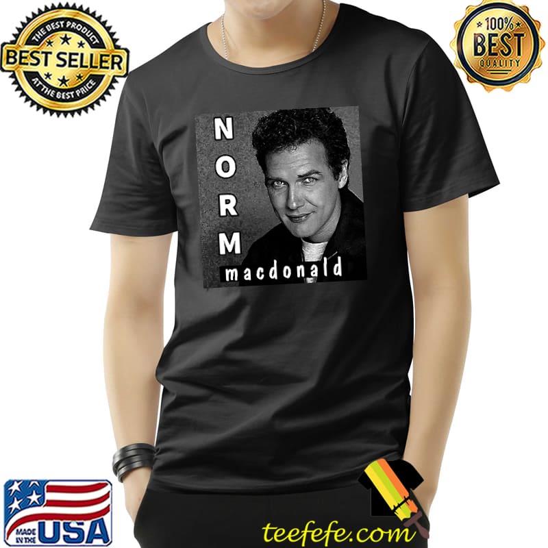 Norm Macdonald 1959 2021 Portrait s Unisex Norm Macdonald 1959 2021 Portrait s Unisex